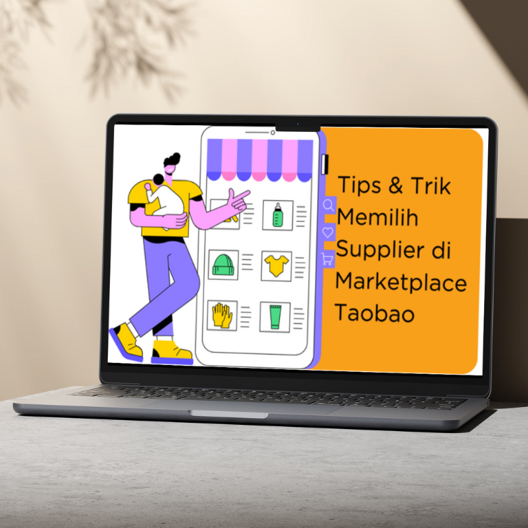 Tips & Trik Memilih Supplier di Marketplace Taobao